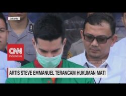 Steve Emmanuel Terancam Hukuman Mati