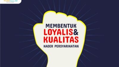 Membentuk Loyalis dan Kualitas Kader Persyarikatan