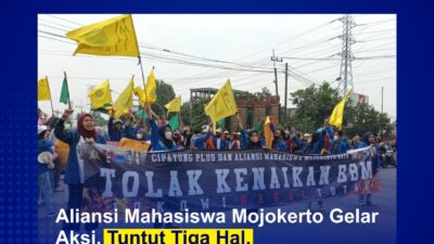 Aliansi Mahasiswa Mojokerto Gelar Aksi, Tuntut Tiga Hal